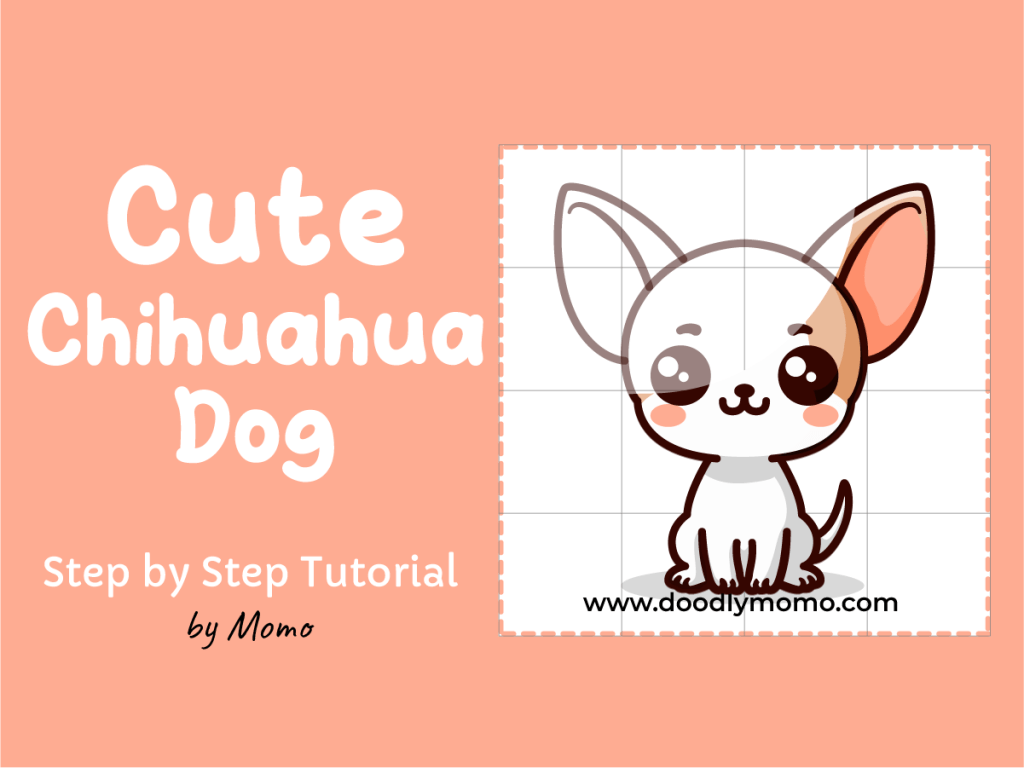 Let’s Draw a Cute&nbsp;Chihuahua