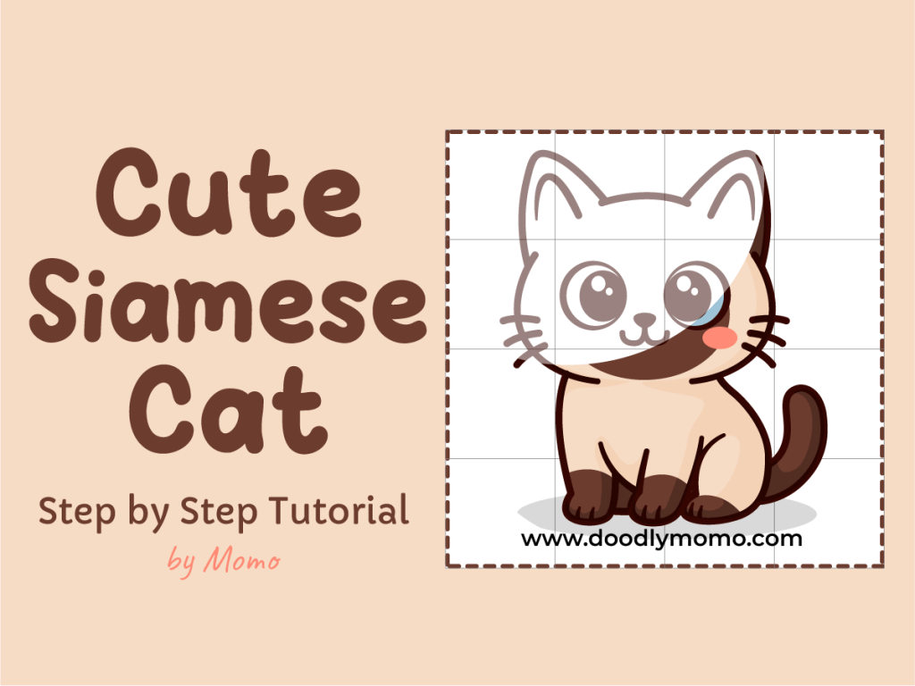 Let’s Draw a Cute Siamese&nbsp;Cat