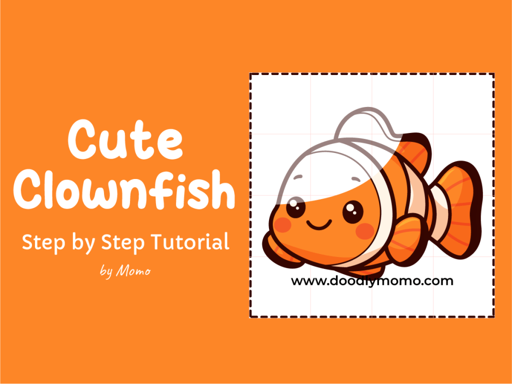 How to Draw a Cute Clownfish: Easy Step by Step Tutorial for Kids